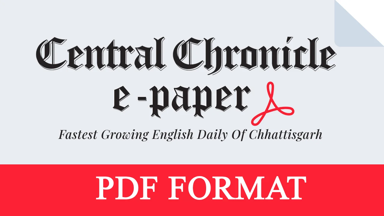 Central Chronicle Editions Available for Download - April 5, 2026