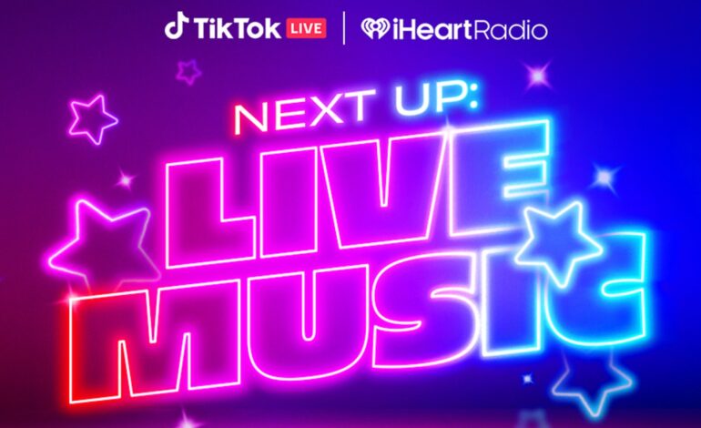TikTok and iHeartRadio Unveil New Singing Competition, Next Up: Live Music