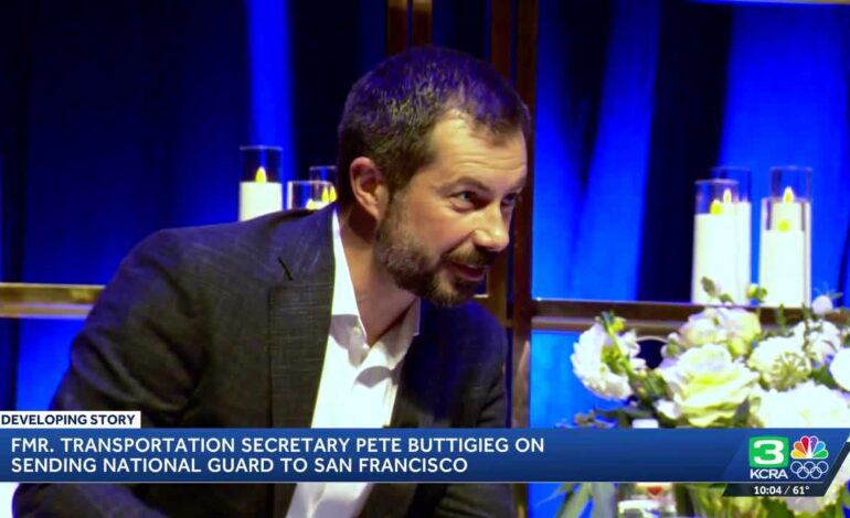 Pete Buttigieg Critiques National Guard Deployment Proposal in Sacramento