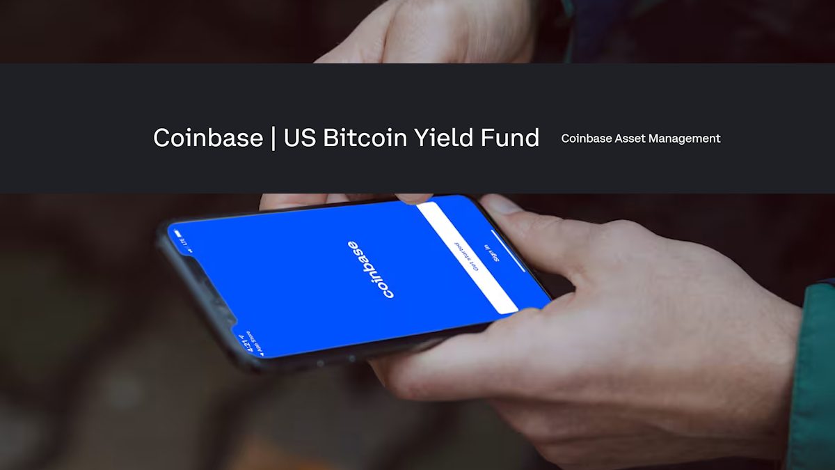 Coinbase Launches Bitcoin Yield Fund for US Investors Today