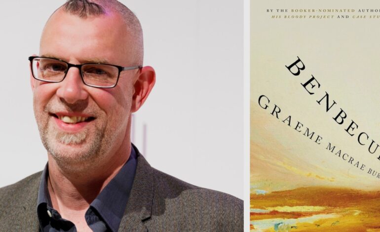 Graeme Macrae Burnet’s ‘Benbecula’ Explores Dark Family Legacy