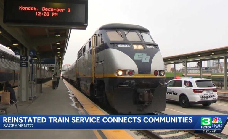 Sacramento Celebrates Return of Gold Runner Train Service